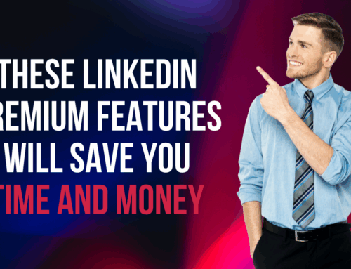Importance of LinkedIn Premium for Businesses and Marketing Agencies